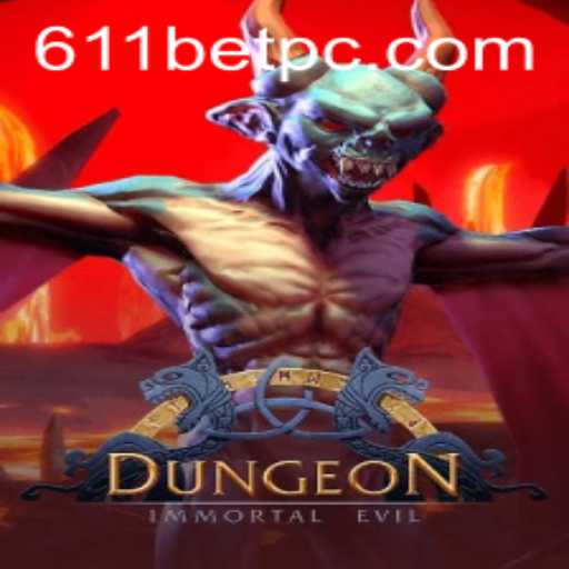 Exploring the World of Dungeon: An Immersive Gaming Experience with 611bet